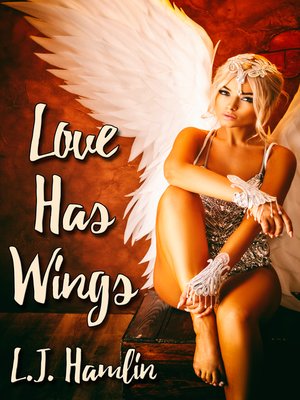 cover image of Love Has Wings